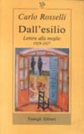 Dall'esilio. Lettere alla moglie (1929-1937)