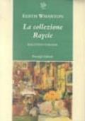La collezione Raycie. Racconti italiani