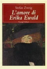 L' amore di Erika Ewald