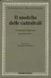 Il modello delle cattedrali. Costruire l'impresa culturale