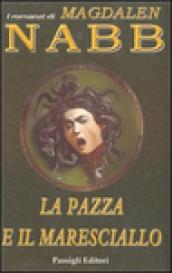 La pazza e il maresciallo