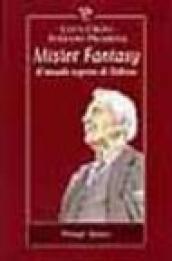 Mister fantasy. Il mondo segreto di Tolkien