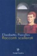 Racconti scellerati