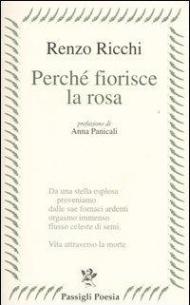 Perché fiorisce la rosa