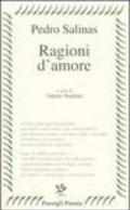 Ragioni d'amore. Testo spagnolo a fronte