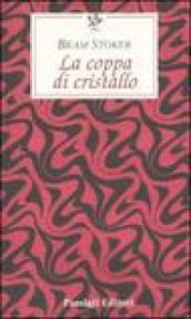 La coppa di cristallo