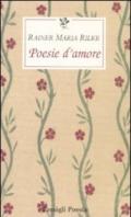 Poesie d'amore. Testo tedesco a fronte