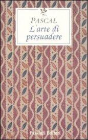 L'arte di persuadere