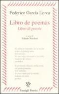 Libro de poemas-Libro di poesie. Testo spagnolo a fronte