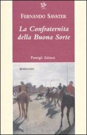 La confraternita della buona sorte