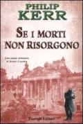 Se i morti non risorgono