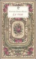 Le rose. Testo francese a fronte