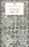 Il ritorno degli dèi