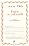 Poesie imperdonabili. Testo originale a fronte