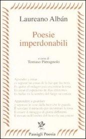 Poesie imperdonabili. Testo originale a fronte