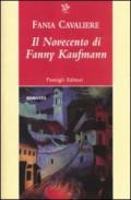 Il Novecento di Fanny Kaufmann