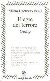 Elegie del terrore. Gulag