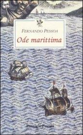 Ode marittima. Testo portoghese a fronte