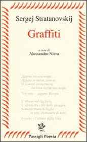 Graffiti. Testo russo a fronte. Ediz. illustrata