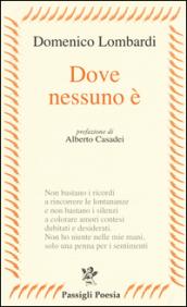 Dove nesssuno è