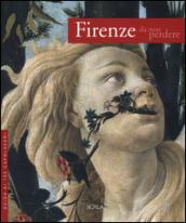 Firenze da non perdere. Guida ai 100 capolavori