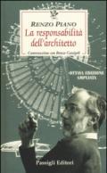 La responsabilità dell'architetto. Conversazione con Renzo Cassigoli