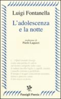 L'adolescenza e la notte