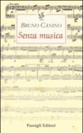 Senza musica