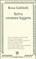 Selva creatura leggera