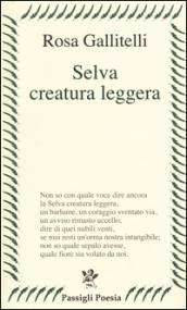 Selva creatura leggera