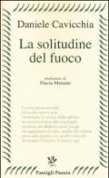 La solitudine del fuoco