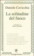 La solitudine del fuoco