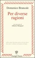 Per diverse ragioni