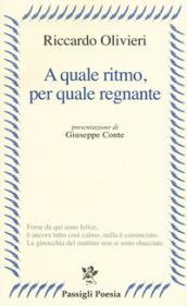 A quale ritmo, per quale regnante