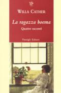 La ragazza boema. Quattro racconti