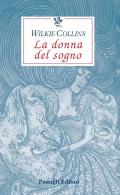 Donna del sogno (La)