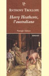 HARRY HEATHCOTE, L'AUSTRALIANO