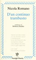 D'un continuo trambusto (2012-2017)