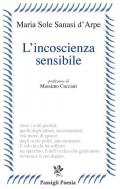 L' incoscienza sensibile