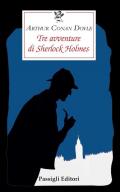 Tre avventure di Sherlock Holmes