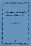 I principi nel nuovo codice dei contratti pubblici