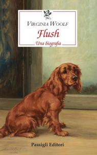 Flush. Una biografia