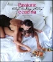 Passione e cucina