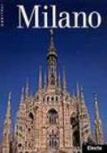 Milano. Ediz. illustrata