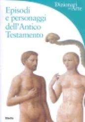 Episodi e personaggi dell'Antico Testamento