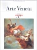 Arte Veneta. Rivista di storia dell'arte. Ediz. illustrata: 57