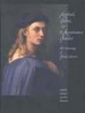 Raphael, Cellini & a Renaissance banker. The patronage of Bindo Altoviti. Ediz. inglese