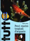 Pesci marini tropicali d'acquario