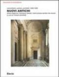 Nuovi antichi. Committenti, cantieri, architetti 1400-1600