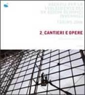 Agenzia per lo svolgimento dei XX Giochi olimpici invernali. Torino 2006. Ediz. illustrata